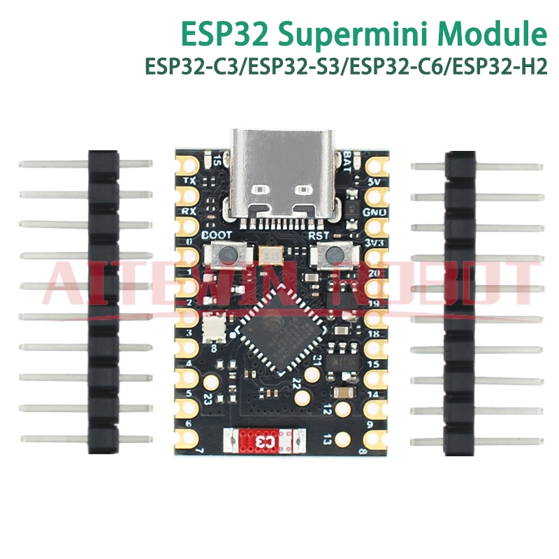 Esp32 C3 - AITEWIN ROBOT ESP32 SuperMini Development Board